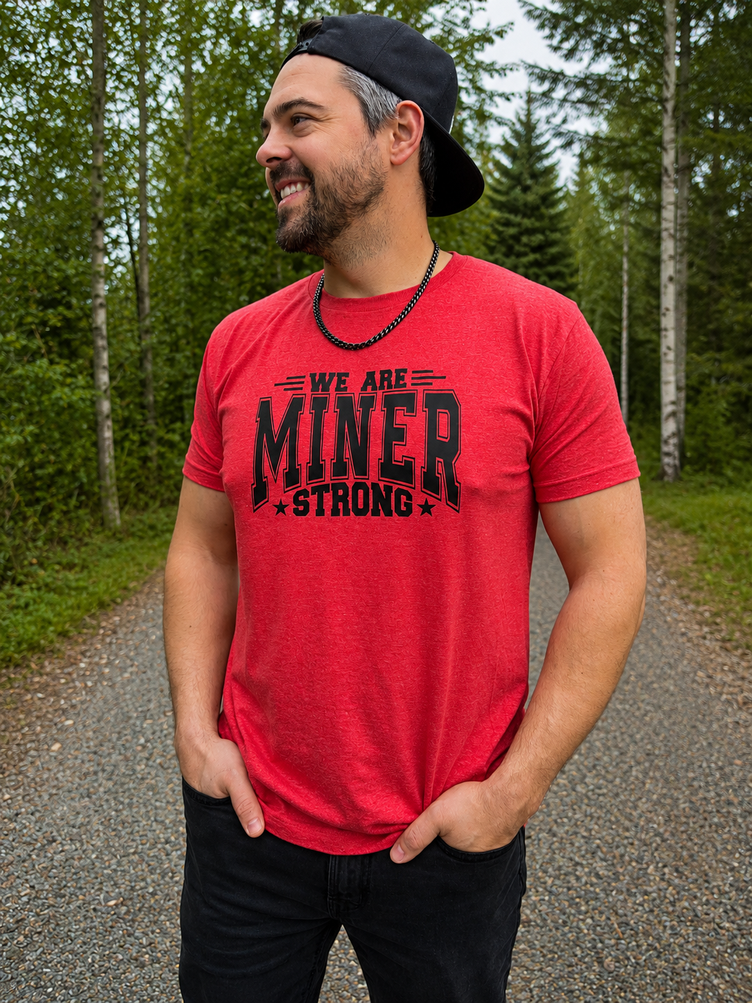 T shirt - WE ARE MINER STRONG